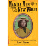 Manila Men in the New World