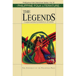 Philippine Folk Literature: The Legends