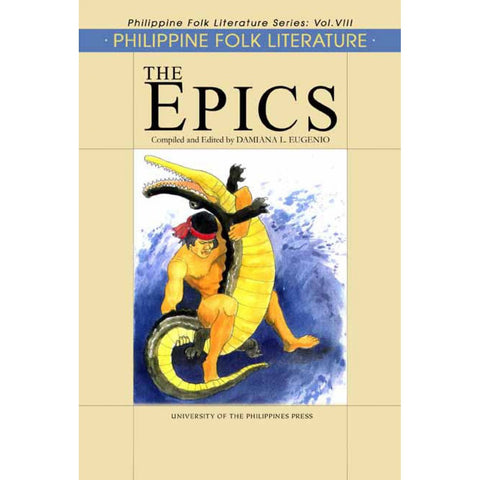 Philippine Folk Literature: The Epics