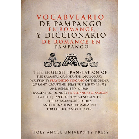 Vocabulario de Pampango en Romance, Y Diccionario de Romance en Pampango