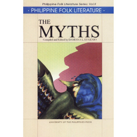 Philippine Folk Literature: The Myths