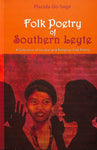 Folk Poetry of Southern Leyte: A Collection or Secular and Religous Poetry